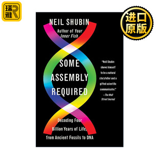 解码 Required 40亿年生命史 从化石到DNA Shubin Some 芝加哥大学教授Neil Assembly