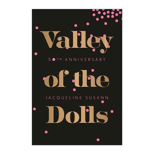 英文版 书籍 the 纯真告别 50周年纪念版 迷魂谷 Dolls 进口英语原版 英文原版 杰奎琳·苏珊 Valley