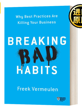 英文原版 Breaking Bad Habits Why Best Practices Are Killing Your Business 打破坏习惯 英文版 进口英语原版书籍