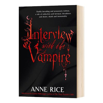 Interview with the Vampire  夜访吸血鬼  Anne Rice  英文原版