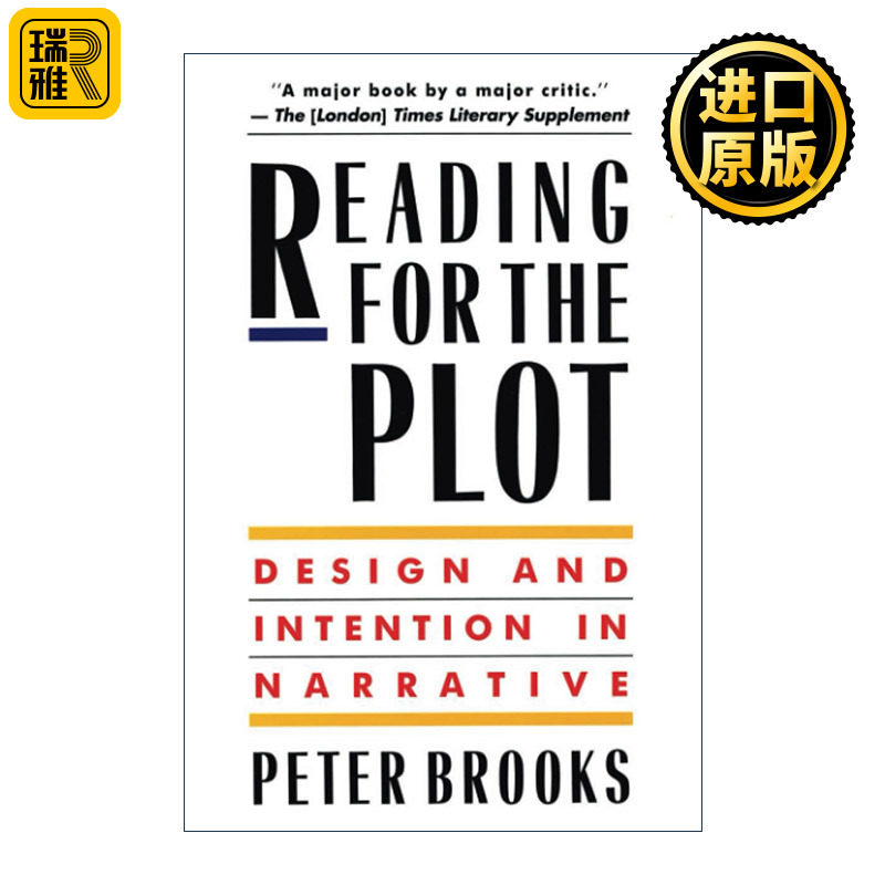 英文原版 Reading for the Plot 阅读情节 文学叙事的设计和目的 彼得.布鲁克斯 英文版 进口英语原版书籍