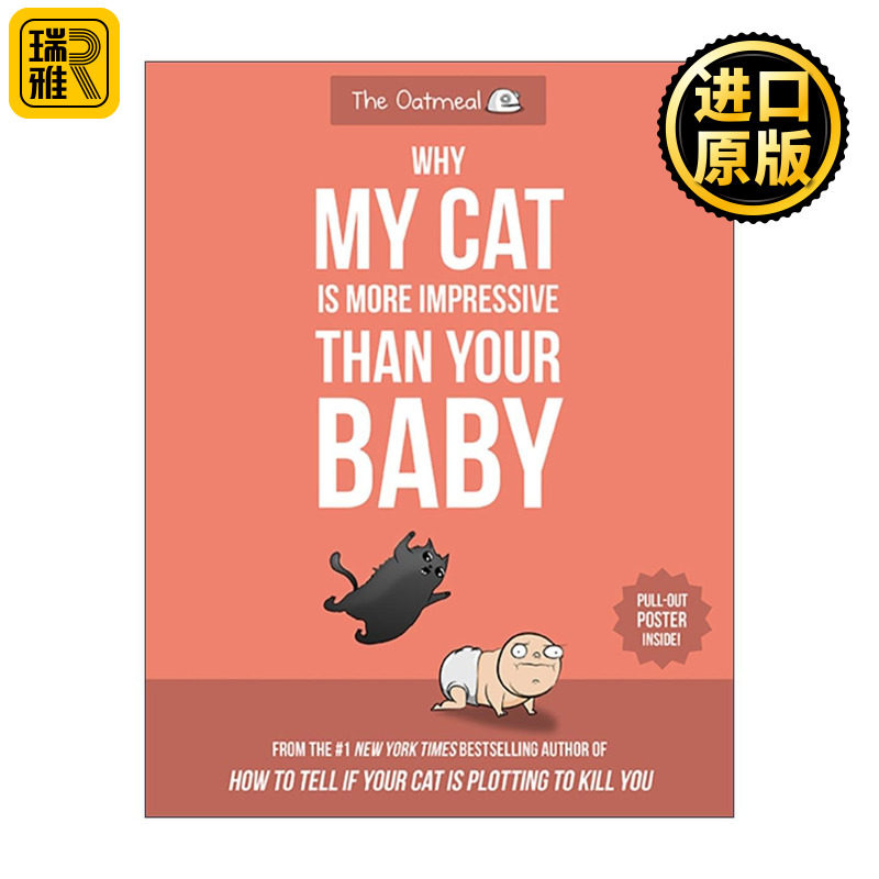 英文原版 Why My Cat Is More Impressive Than Your Baby 为啥我的猫比你家娃牛多了 宠物吐槽漫画集 英文版 进口英语原版书籍