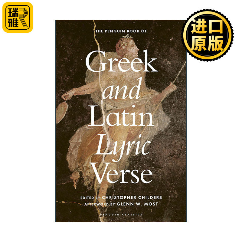 The Penguin Book of Greek and Latin Lyric Verse 企鹅希腊拉丁抒情诗集 贺拉斯 巴库利德斯 卡图卢斯等 精装