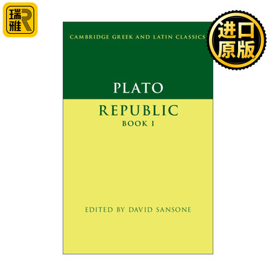 Plato: Republic Book I 柏拉图 理想国卷一 剑桥希腊拉丁语经典系列 原文加学者注释