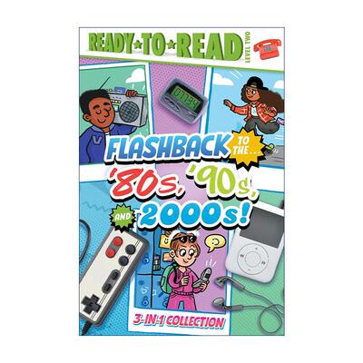 英文原版 Flashback to the'80's  '90s and 2000s 闪现80 90 2000年代 3合1 精装 Ready-to-Read Level 2 准备读分级阅读 英文版