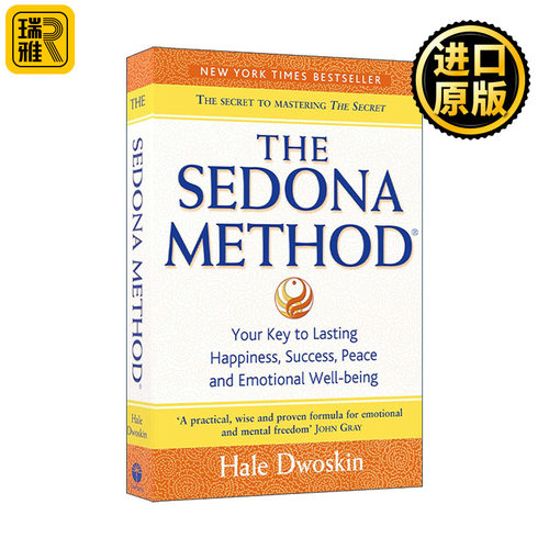正版 The Sedona Method 圣多纳释放法 海尔·多斯金 如何学会释放情绪的压力 英文原版 进口英语书籍