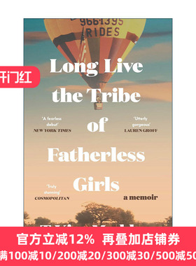 Long Live the Tribe of Fatherless Girls