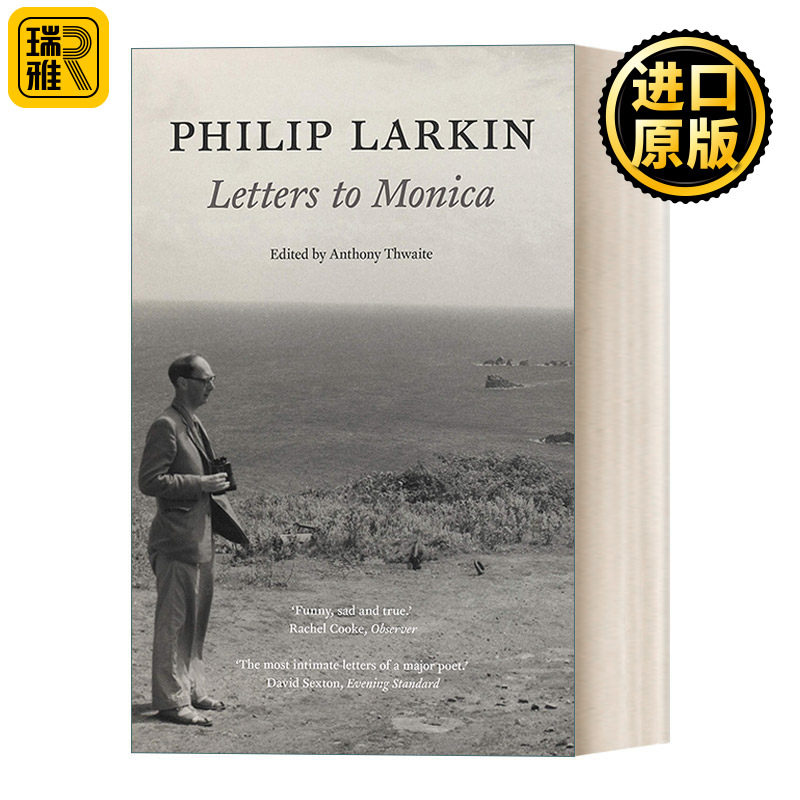 Philip Larkin Letters to Monica 菲利普·拉金致莫尼卡·琼斯信件集