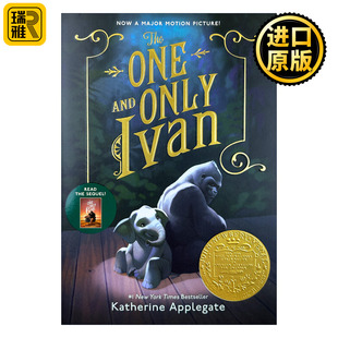 英文原版 The One and Only Ivan 独一无二的伊凡 纽伯瑞金奖小说 英文版 Katherine Applegate 进口英语原版书籍