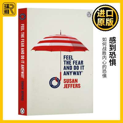 感到恐惧 英文原版 Feel The Fear And Do It Anyway 如何战胜内心的恐惧 Susan Jeffers 全英文版进口原版英语书籍