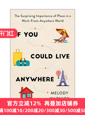 英文原版 If You Could Live Anywhere 我身安处是职场 高效率 慢生活的全新工作方式 数字游民 梅洛迪·沃尼克 进口英语原版书籍