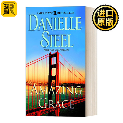 Amazing Grace A Novel Danielle Steel