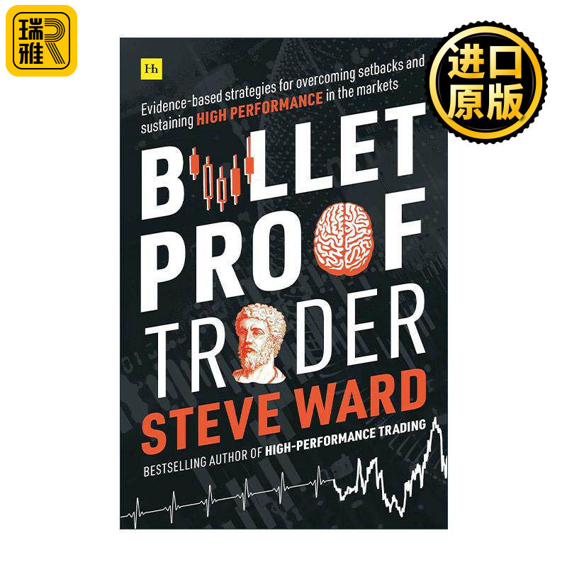 英文原版 Bulletproof Trader 通向成功的交易心理学 金融投资 英文版 进口英语原版书籍