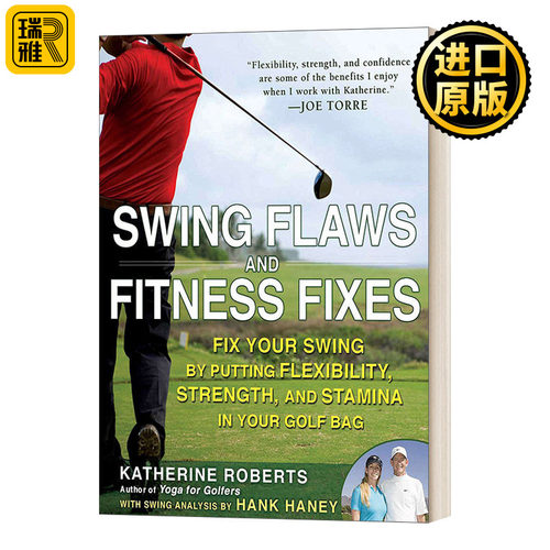 Swing Flaws and Fitness Fixes 挥杆缺陷和健身修复 英文原版