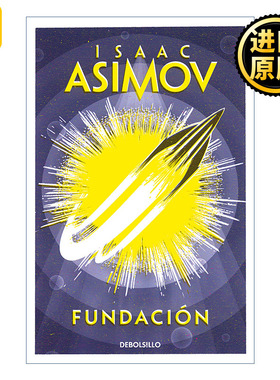 Fundación / Foundation 基地三部曲1 基地 西班牙语版 银河帝国 Isaac Asimov阿西莫夫 英文原版