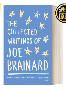 The Collected Writings of Joe Brainard     Ron Padgett