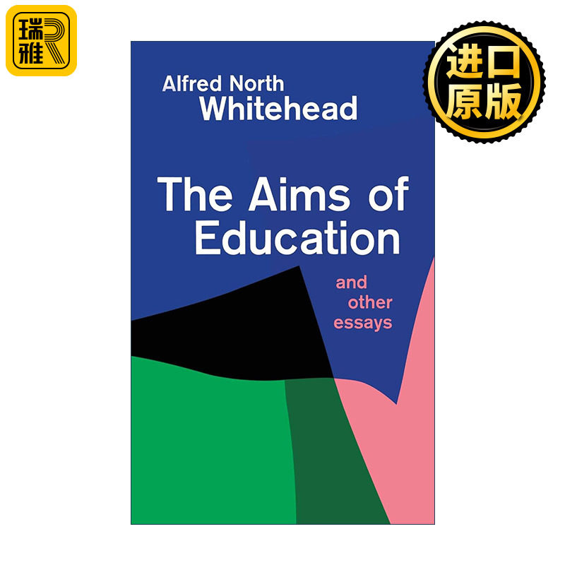 Aims of Education 教育的目的 艾阿尔弗雷德诺思怀特海