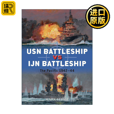 英文原版 USN Battleship vs IJN Battleship 二战美国海军战列舰VS日本战列舰 对战历史 英文版 进口英语原版书籍
