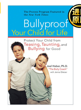 英文原版 Bullyproof Your Child For Life Joel Haber