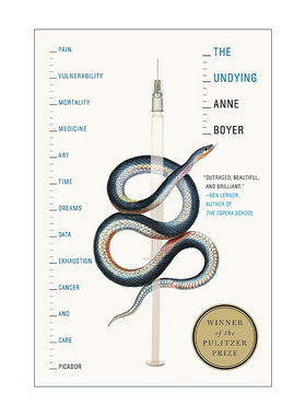 The Undying 未死之身  一位乳腺癌病人的生死独白 2020年普利策非虚构奖