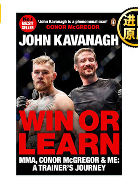 英文原版 Win or Learn 康纳·麦格雷戈的成功之路 教练John Kavanagh回忆录 英文版 进口英语原版书籍