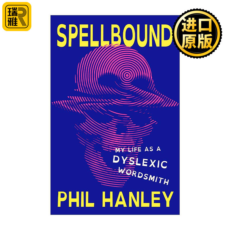 英文原版 Spellbound 文字迷咒 我身为诵读困难者的作家人生 精装 喜剧演员Phil Hanley自传体回忆录 亚马逊畅销传记 英文版