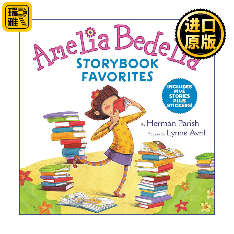 Amelia Bedelia Storybook Favorites糊涂女佣故事合集1含5则故事附贴纸精装