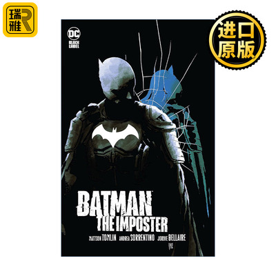 Batman: The Imposter 蝙蝠侠 赝品 冒名顶替者 DC漫画 Mattson Tomlin