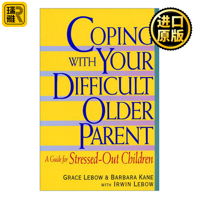 英文原版 Coping with Your Difficult Older Parent