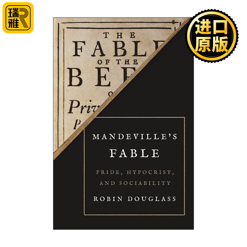 英文原版 Mandeville’s Fable 曼德维尔的寓言 骄傲 虚伪和合群 蜜蜂的寓言 哲学 Robin Douglass 英文版 进口英语原版书籍