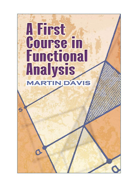 正版 A First Course in Functional Analysis 英文原版 进口英语书籍