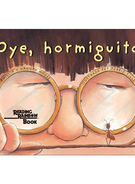 原版 Oye Hormiguita Hey Little Ant 喂 小蚂蚁 儿童绘本 西班牙语版 Phillip Hoose 进口原版书籍