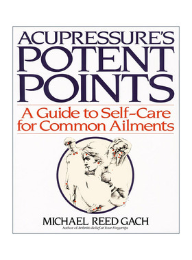 正版 Acupressure's Potent Points 英文原版 进口英语书籍