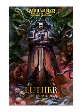 英文原版 Luther First of the Fallen 卢瑟 堕天使之首 荷鲁斯之乱系列 英文版 进口英语原版书籍