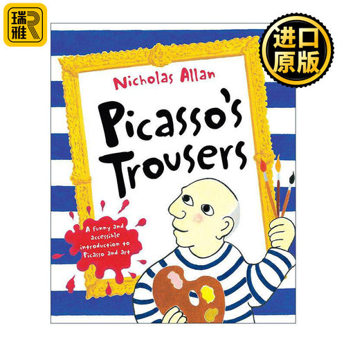 英文原版 Picasso's Trousers 毕加索的裤子 尼古拉斯·艾伦儿童绘本 英文版 进口英语原版书籍