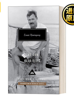 The Sun Also Rises 太阳照常升起 海明威 Everyman精装版