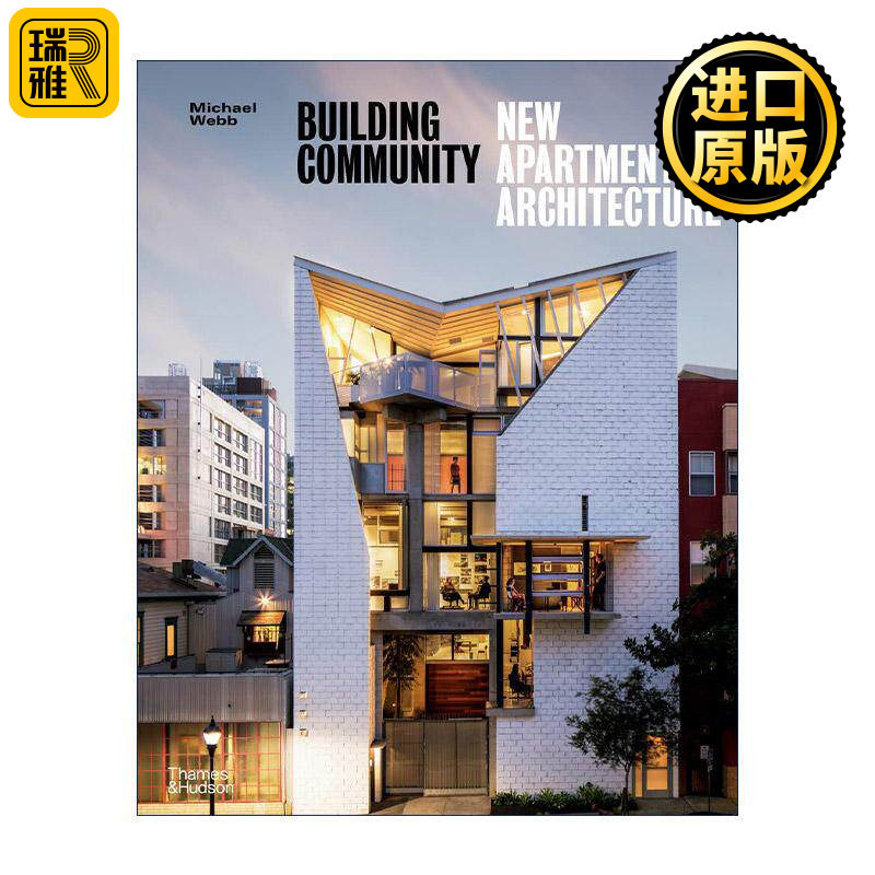 英文原版 Building Community New Apartment Architecture 构建社区 新公寓建筑 设计作品集 英文版 进口英语原版书籍