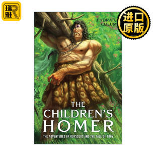 英文原版 The Children's Homer 儿童荷马史诗 奥德修斯历险记和特洛伊的故事 培德莱克·科拉姆 英文版 进口英语原版书籍