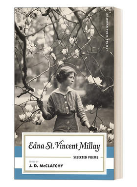 Edna St. Vincent Millay: Selected Poems (American Poets Project #1) 埃德娜·圣·文森特·米莱诗选 美国女诗人 精装美国文库