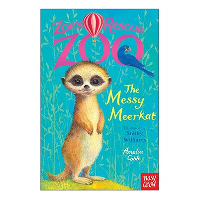 英文原版 Zoe's Rescue Zoo The Messy Meerkat 佐伊的动物救援故事 淘气狐獴 儿童动物保护主题章节 英文版 进口英语原版书籍