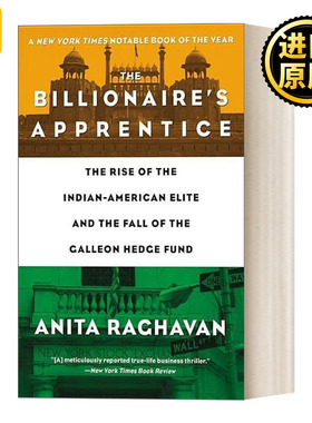 The Billionaire's Apprentice 亿万富翁的学徒 华尔街故事与印度裔移民的奋斗史 英文原版