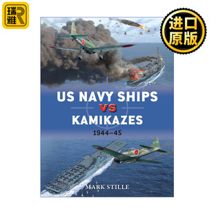 Ships 1944 1945 Navy 194445 英文原版 Kamikazes
