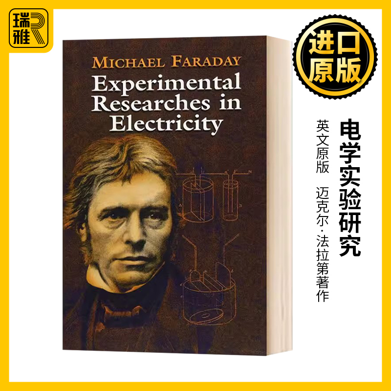 电学实验研究 英文原版 Experimental Researches in Electricity Michael Faraday 迈克尔·法拉第 英文版 进口英语书籍 书籍/杂志/报纸 原版其它 原图主图