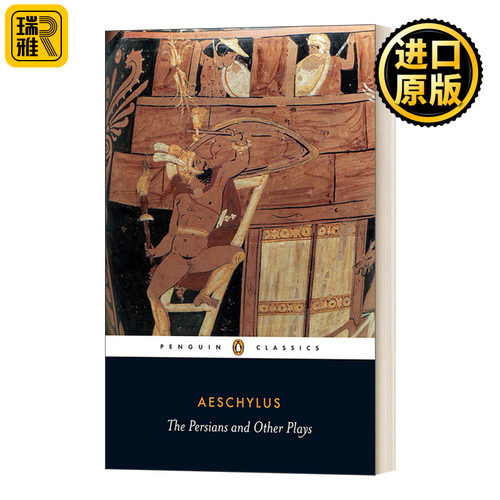 The Persians and Other Plays 波斯人和埃斯库罗斯其他戏剧 英文原版