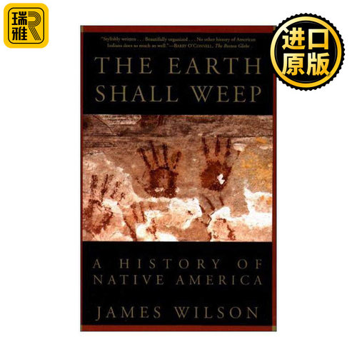 英文原版 The Earth Shall Weep 地球将哭泣 美洲土著的历史 原住民 哲学 詹姆斯·威尔逊 英文版 进口英语原版书籍