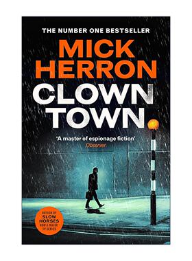 英文原版 Clown Town 流人系列9 小丑镇 斯劳部门 网剧原著间谍小说 米克·埃隆 Slough House 9 英文版 进口英语原版书籍