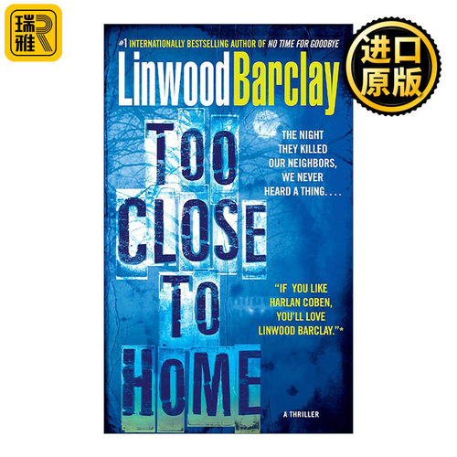 英文原版 Too Close to Home 离家太近 一针见血 惊悚悬疑小说 无暇道别作者林伍德·巴克雷 英文版 进口英语原版书籍