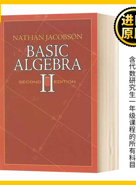 基础代数2 第2版 英文原版 Basic Algebra ll 内森雅各布森 Nathan Jacobson 数学参考资料 英文版进口原版英语书籍