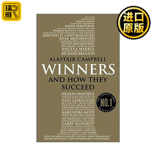 Winners: And How They Succeed 成功人士的制胜秘诀 英国前首相首席发言人及战略官 Alastair Campbell