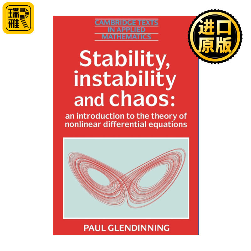 Stability, Instability and Chaos 稳定性、不稳定性与混沌 非线性微分方程理论导论 剑桥应用数学文本系列 英文原版